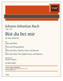 Bach, J.S. % Bist du bei mir (score & parts) - OB/PN or OB/STG4 or WW5 or DR CHOIR