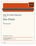 Siqueira, Jose % Five Duets (performance scores) - 2BSN