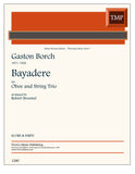 Borch, Gaston % Bayadere (score & parts) (Broemel) - OB/STG3