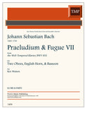 Bach, J.S. % Prelude & Fugue VII, BWV 852 (score & parts) - 2OB/EH/BSN