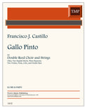 Castillo, Francisco % Gallo Pinto (score & parts) - DR CHOIR & STG5