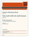 Bach, J.S. % Von Gott will ich nicht lassen, BWV 658 (score & parts) - 2OB/EH/2BSN