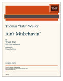 Waller, Thomas "Fats" % Ain't Misbehavin' (score & parts) - FL/OB/BSN