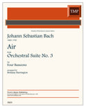 Bach, J.S. % Air from Orchestra Suite #3 (score & parts) - 4BSN