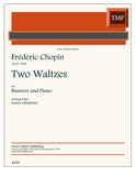 Chopin, Frederic % Two Waltzes (Glickman ) -BSN/PN