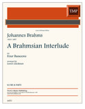 Brahms, Johannes % A Brahmsian Interlude (Glickman) (score & parts) - 4BSN