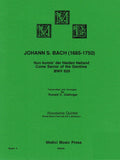 Bach, J.S. % Nun komm der Heiden Heiland BWV 659 (score & parts) - WW5