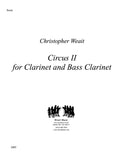 Weait, Christopher % Circus II (score & parts) - CL/BASS CL