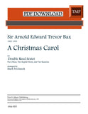 Bax, Sir Arnold Edward Trevor % A Christmas Carol (score & parts) - DR CHOIR [PDF]