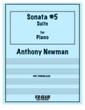 Newman, Anthony % Sonata 5 - "Suite" for Piano - PN SOLO [PDF]