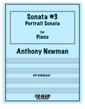 Newman, Anthony % Sonata 3 - "Portrait Sonata" for Piano - PN SOLO [PDF]