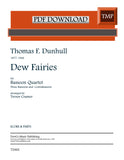 Dunhill, Thomas % Dew Fairies (score & parts) - 3BSN/CBSN [PDF]