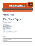 Rabb, Kincaid % The Giant Dipper (score only) - CONCERT BAND [PDF]