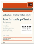 Collection % Classic Oldies, V6: Barbershop Classics (score & parts) - 4BSN