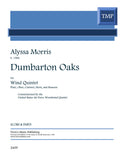 Morris, Alyssa % Dumbarton Oaks (score & parts) - WW5