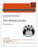 Bantock, Granville % The Witches Frolic (score & parts) - 3BSN